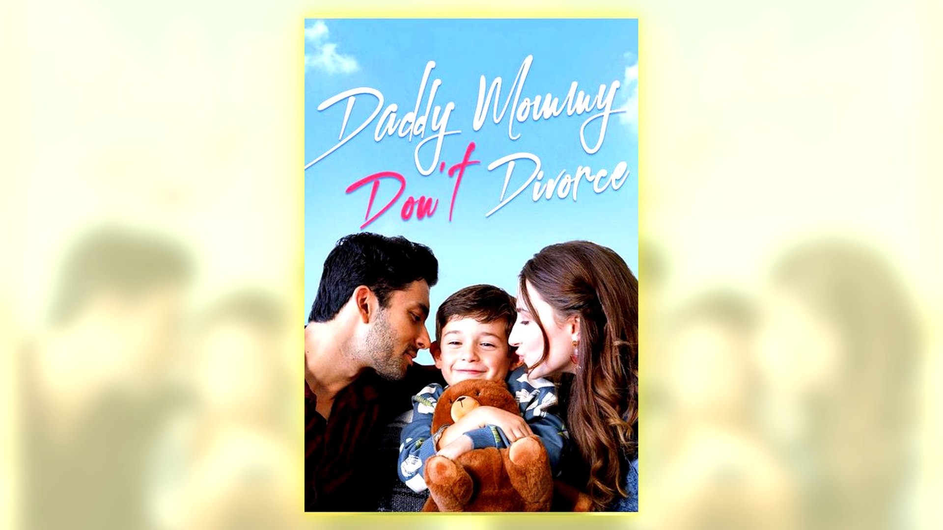 ⁣Daddy Mommy Don't Divorce Full Hd
