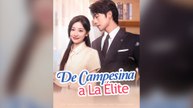De Campesina A La Élite (Doblado) (Español)
