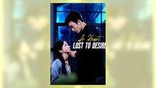 A Heart Lost To Desire Full Hd