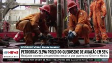 Petrobras eleva preço do querosene de aviação em 55%