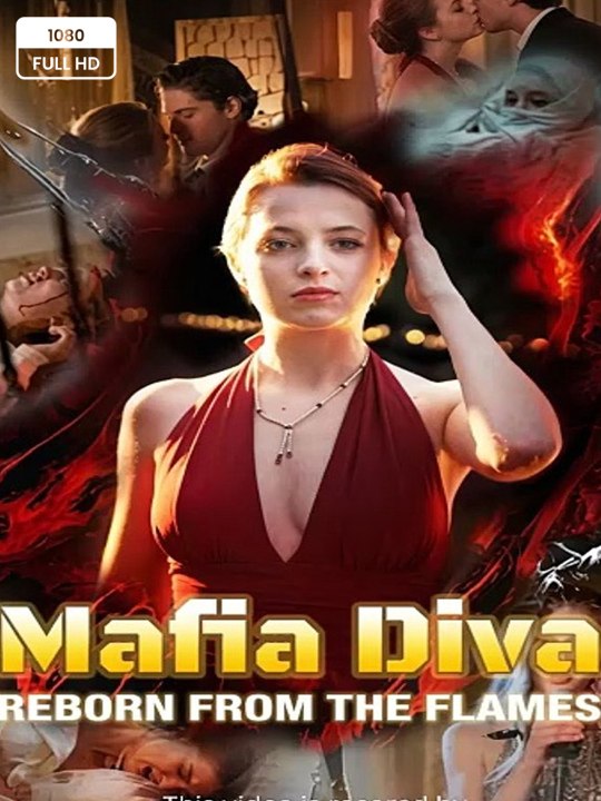 🧡🍏 🔥 (2026) - Mafia Diva Reborn From The Flames - FULL ENGSUB | Reelshort Hot HD