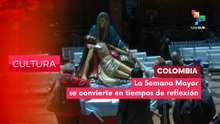 CULTURA EDICIÓN CENTRAL | Colombia | Semana Mayor se convierte en referente de devoción 01-04-2026
