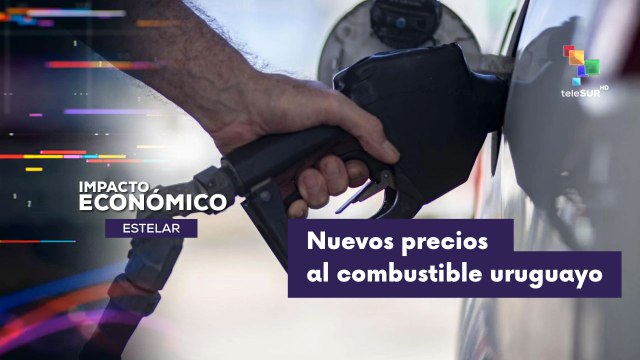 IMPACTO ECONÓMICO ESTELAR | Nuevas tarifas para los combustibles en Uruguay 01-04-2026