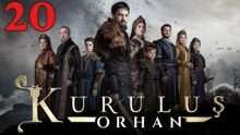 Kurulus Orhan - Episode 20 (English Subtitle) Orhan The Founder
