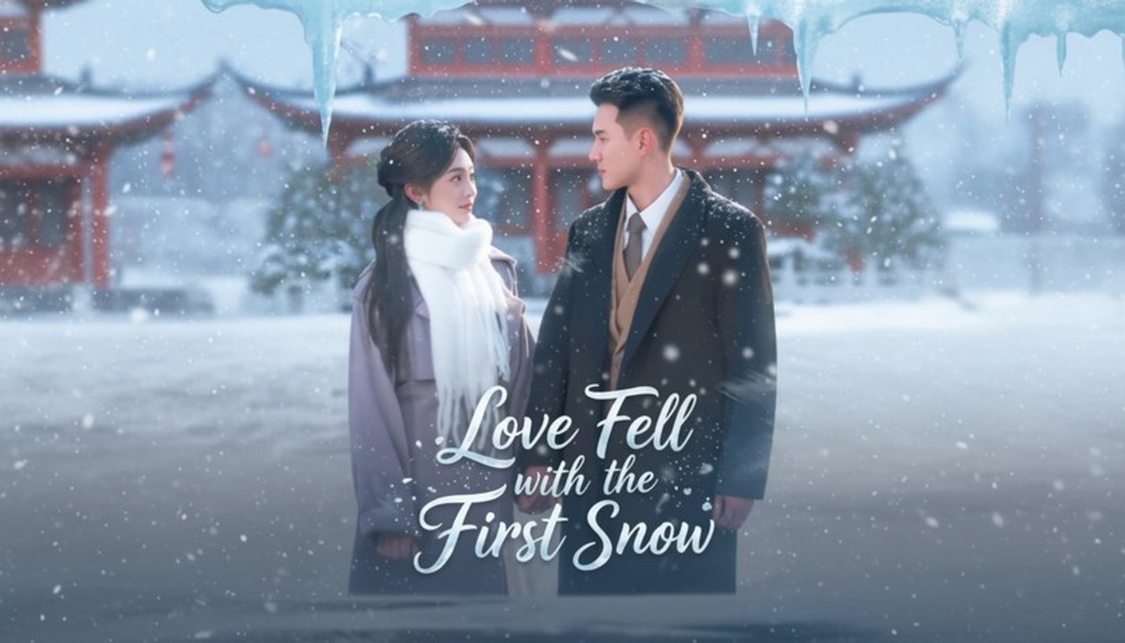Love, Like The First Snow | Love Fell with the First Snow [Full Dubbed] #englishsub
