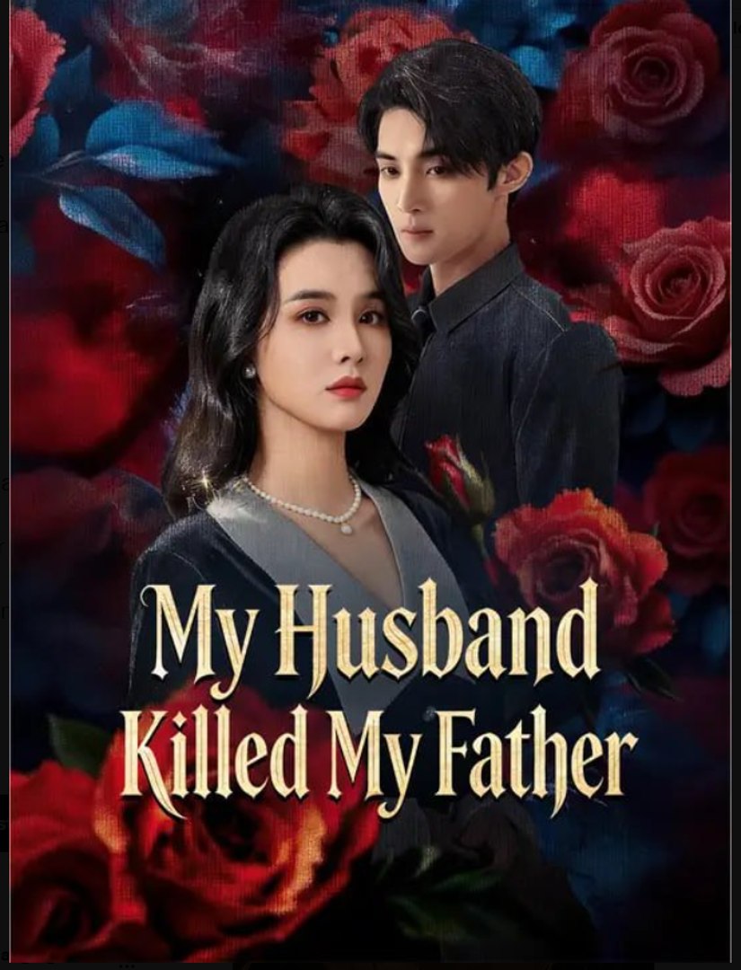 My Husband Killed My Father- Full Drama Movie English Sub