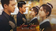Love You With All - Full Movie
