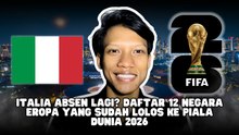 Tanpa Italia, Ini Negara Eropa yang ke Piala Dunia 2026