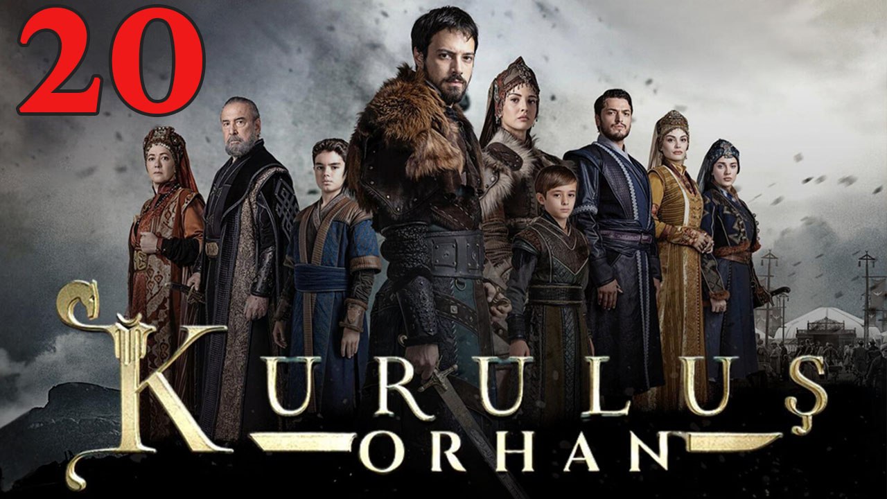 Kurulus Orhan - Episode 20 Title Orhan The Founder