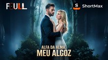 Alfa da Alma, Meu Algoz - ShortMax