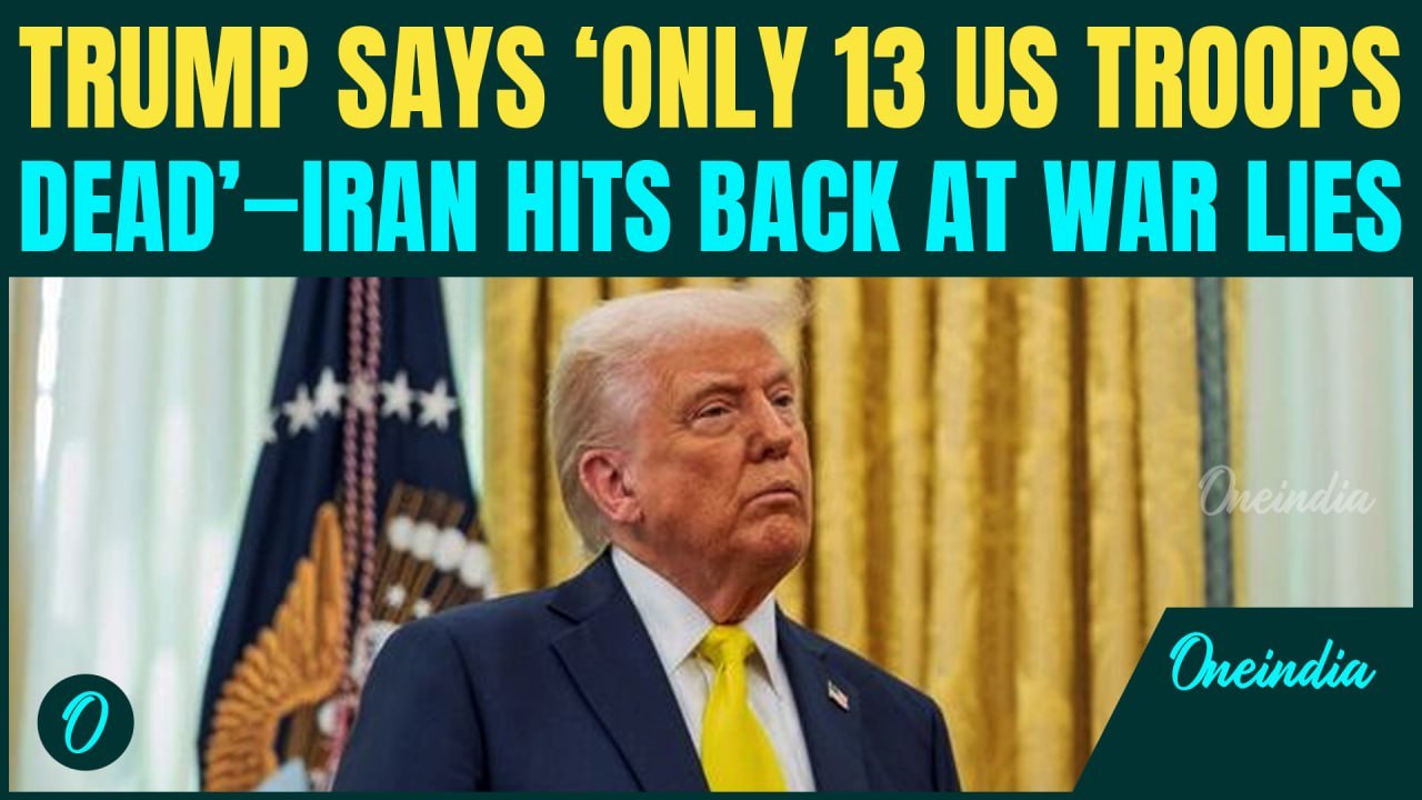 Trump Lies On Cam? POTUS says 13 U.S Soldiers Killed in Operation Epic Fury; Iran Fact-Checks Trump