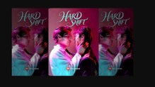 🔥HOT🔥Hard Shift #englishsub FULL
