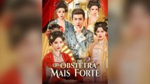 O Obstetra Mais Forte Episódio Completo