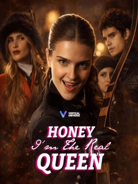 Honey, I'm the Real Queen - FULL MOVIES ENGLISH SUB