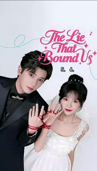 the lie that bound us chinese drama