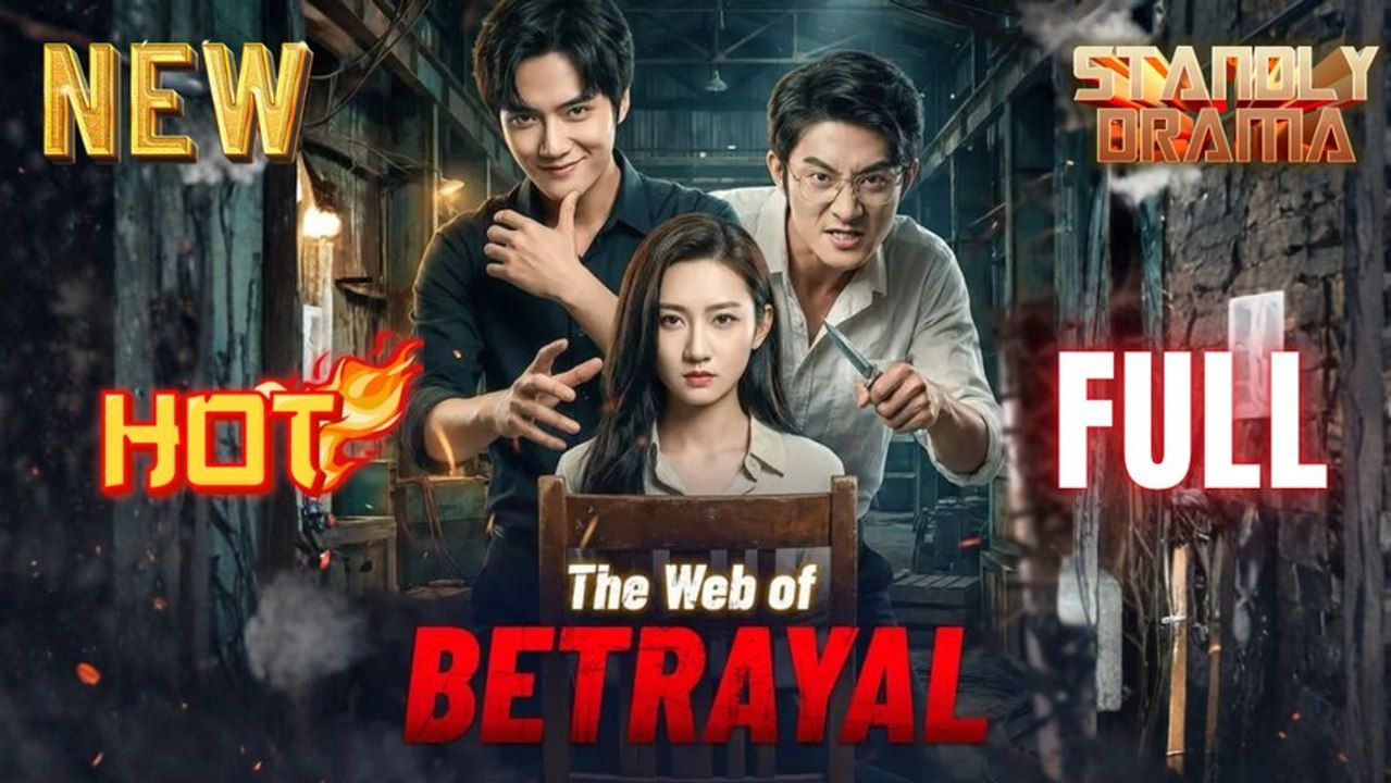 The Web of Betrayal Full HD Short Chinese Drama I Best Romantic ShortFilms Hot Emotional Dark CEO Romance New Series 2026