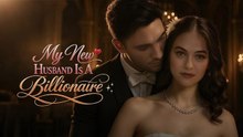 My New Husband is A Billionaire Full Ep
