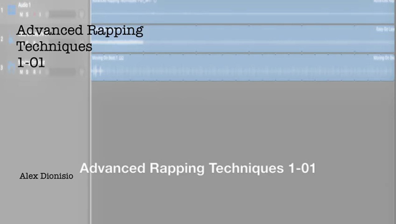 Advanced Rapping Techniques 1-01