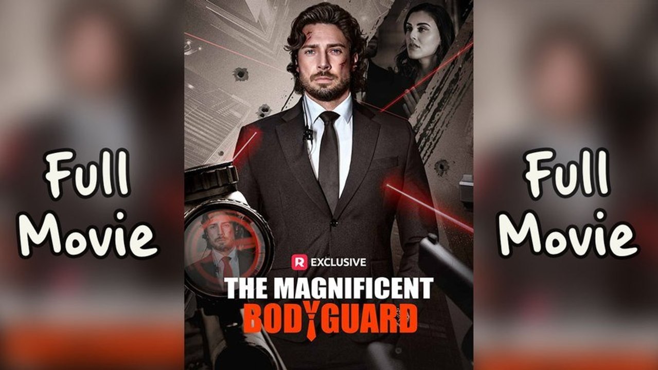 The Magnificent Bodyguard New