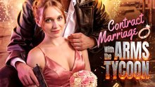 [#MiniMovie] matrimonio por contrato con el magnate de las armas