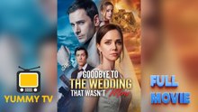 Goodbye to the Wedding That Wasn't Mine [ NEW MOVIE WITH HIGH QUALITY 2026 ]
