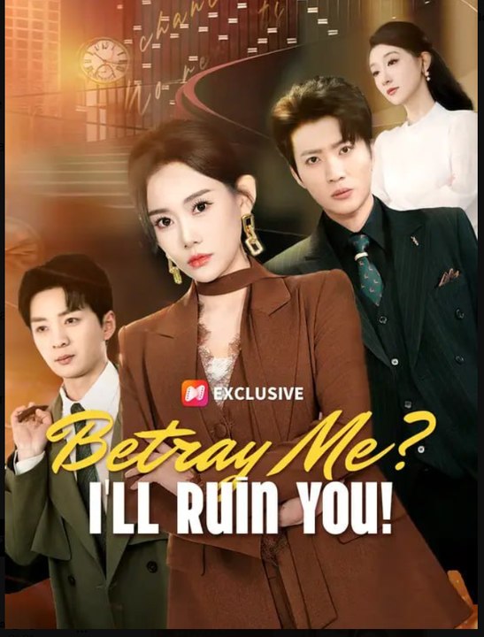 Betray Me I'll Ruin You Drama