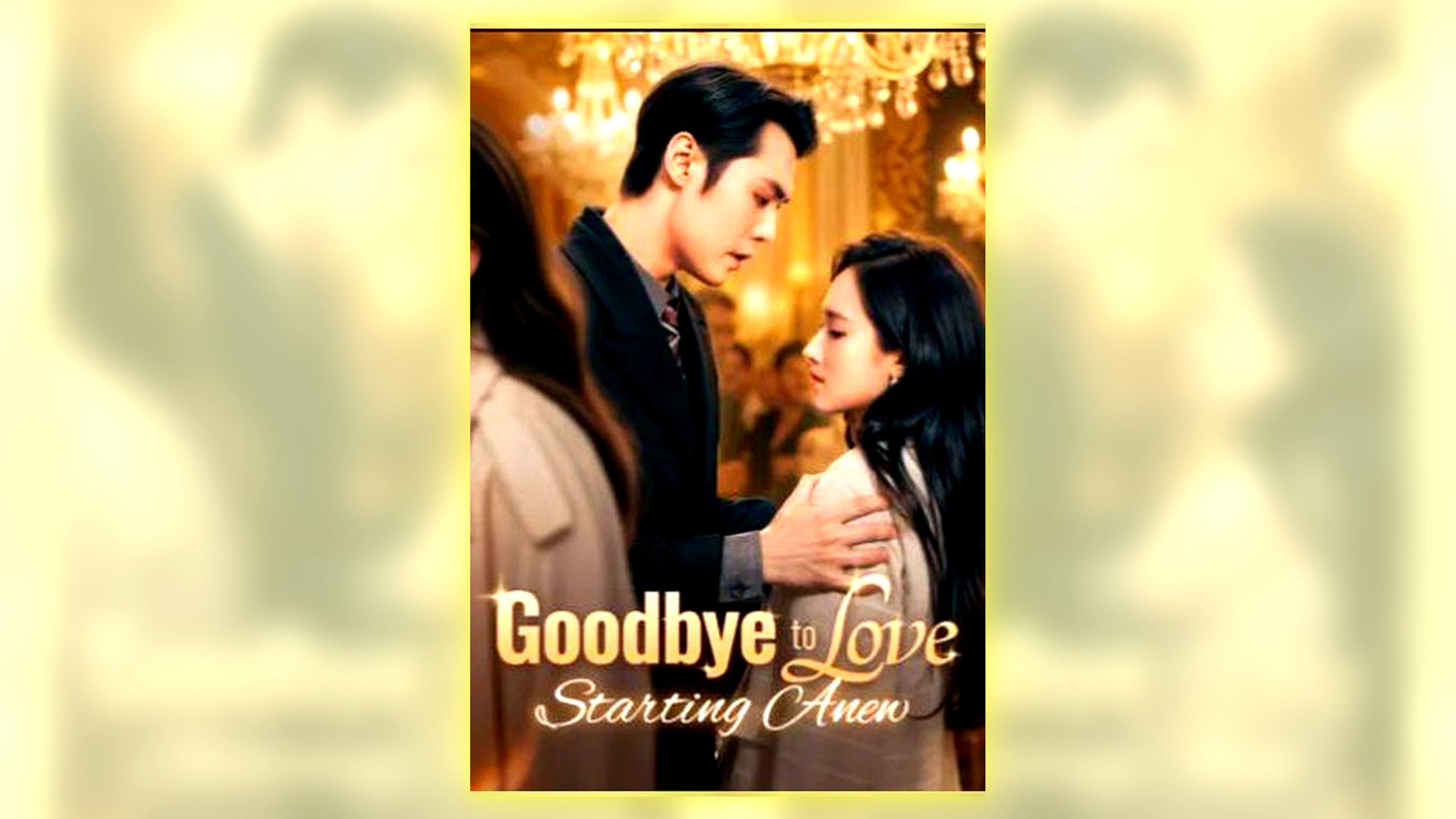 ⁣Goodbye To Love, Starting A New Full Hd