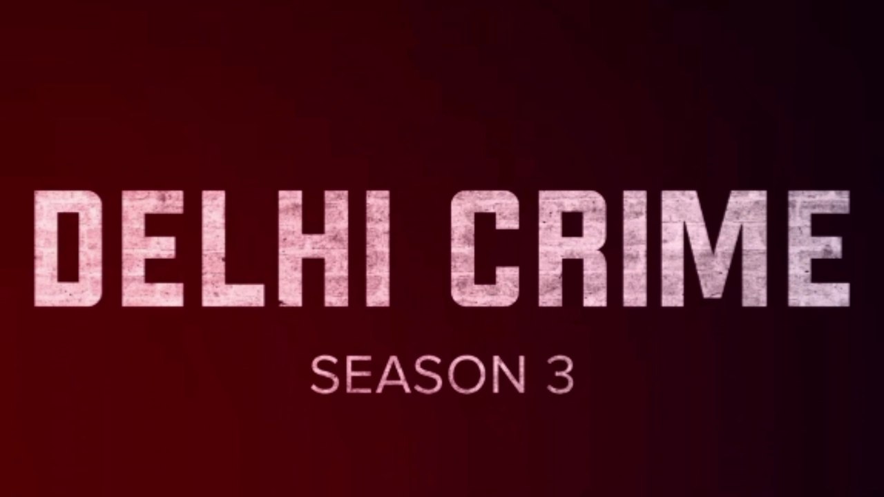 Netflix Delhi Crime Season 3 Review & Explained By Sahil Soude