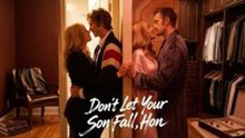 Don't Let Your Son Fall, Hon – Full HD Movie