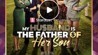 MY HUSBAND IS THE FATHER OF HER SON: Full Movie (English & Spanish Subtitles)