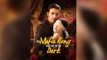 The Mafia King Kept Me in the Dark Short Drama