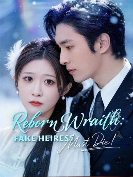 Reborn Wrath- Fake Heiress Must Die! ⭐🍉💚FULL MOVIES ENGLISH SUB (2026)