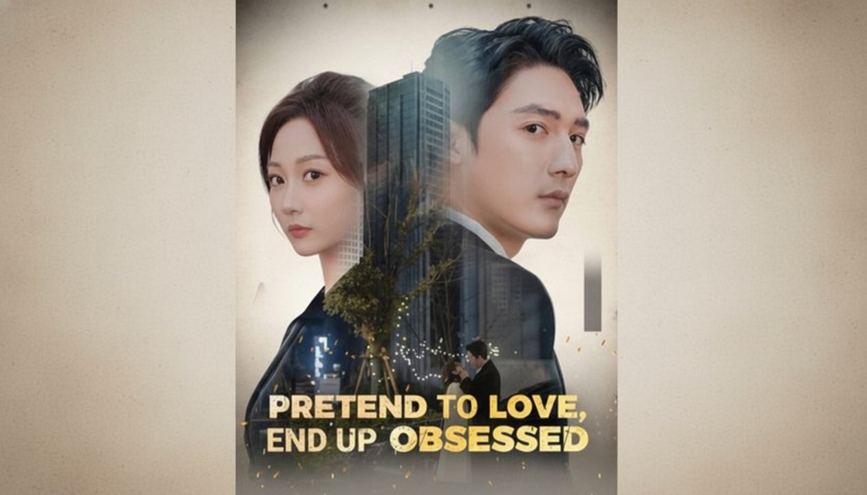 [DUBBED] Pretend To Love, End Up Obsessed