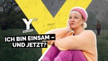 Ich bin einsam · Und jetzt?