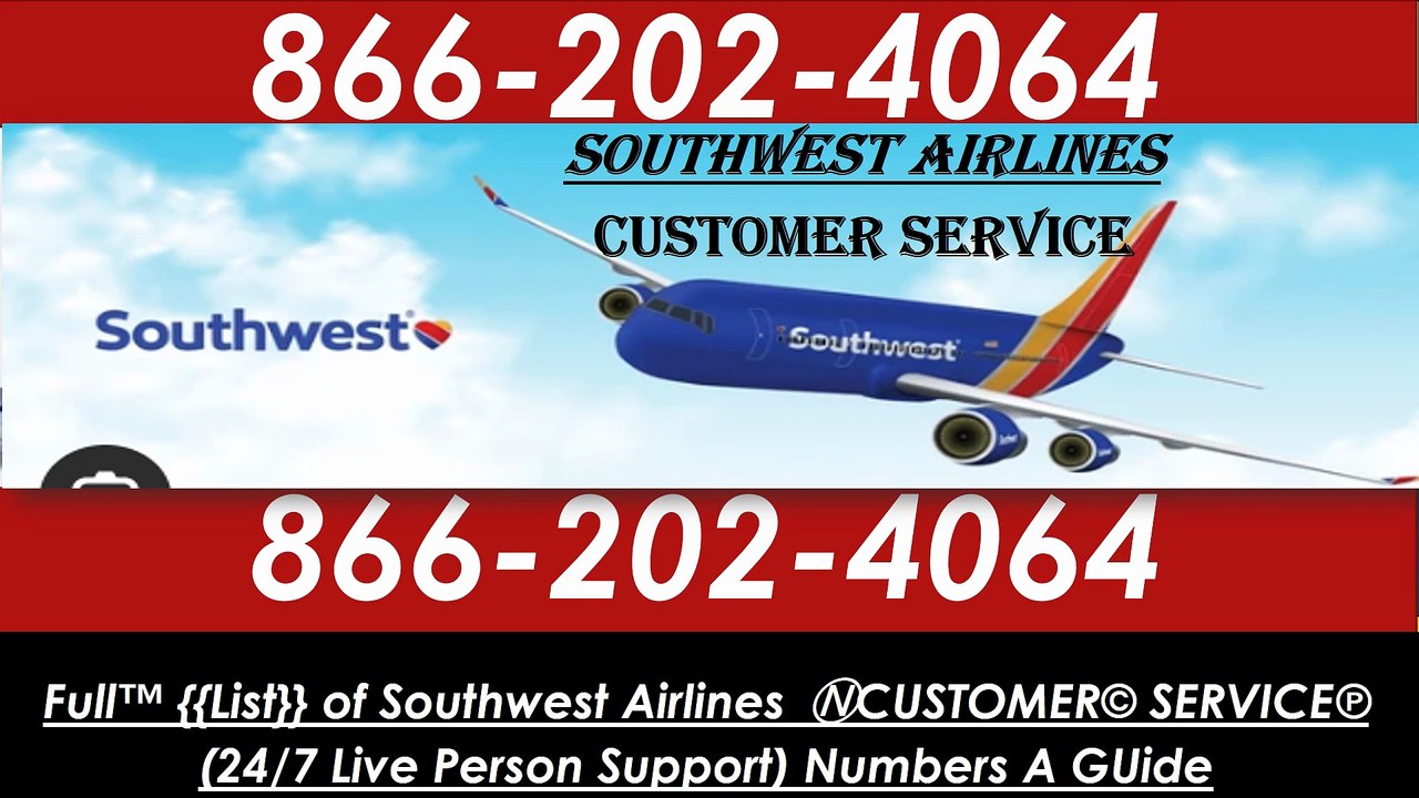 ★✈✪Official GUIDE★∵How Do I Contact ➡ Southwest Airlines☚ Customer Support✓