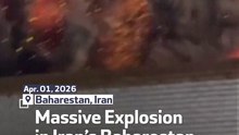Massive Explosion in Iran’s Baharestan