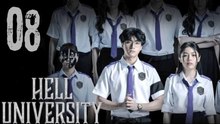 Ep.8 Hell University (Engsub)