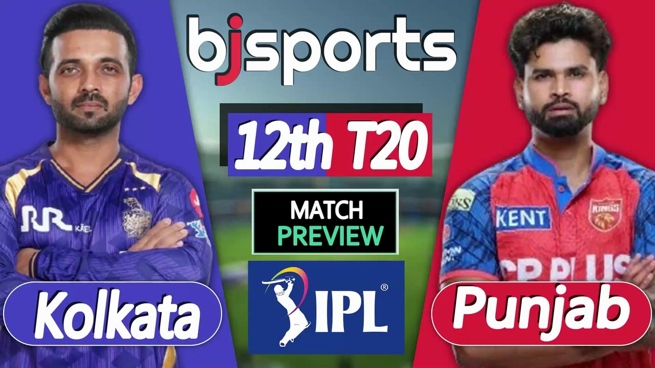 IPL 2026 | Kolkata Knight Riders vs Punjab Kings 12th T20 Match Preview