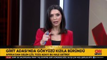 Girit Adası'nda gökyüzü kızıla büründü!