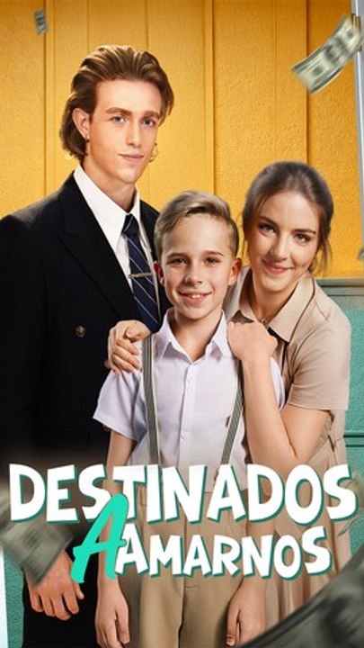 Destinados a amarnos (Doblado) Completo En Español