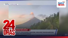 PHIVOLCS - Bulkang Mayon, muling nagkaroon ng lava fountaining | 24 Oras