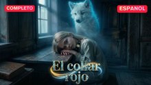 [Español] El collar rojo (Versión completo)