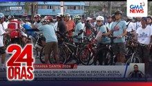 Daan-daang siklista, lumahok sa Bisikleta Iglesia para sa panata at pagsusulong ng active lifestyle | 24 Oras