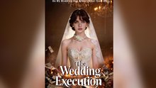 The Wedding Execution Ep