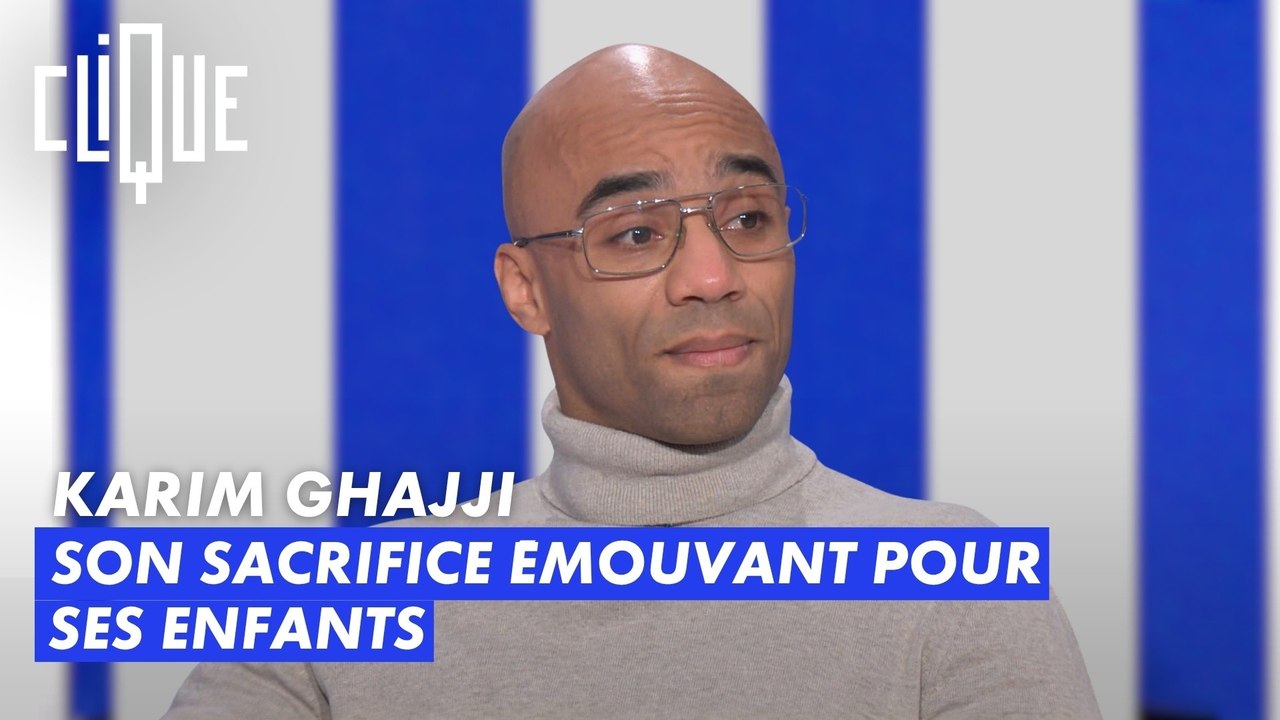 Karim Ghajji : son sacrifice émouvant pour ses enfants - Clique - CANAL+