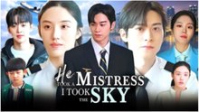 He Took a Mistress I Took The Sky Full Movies