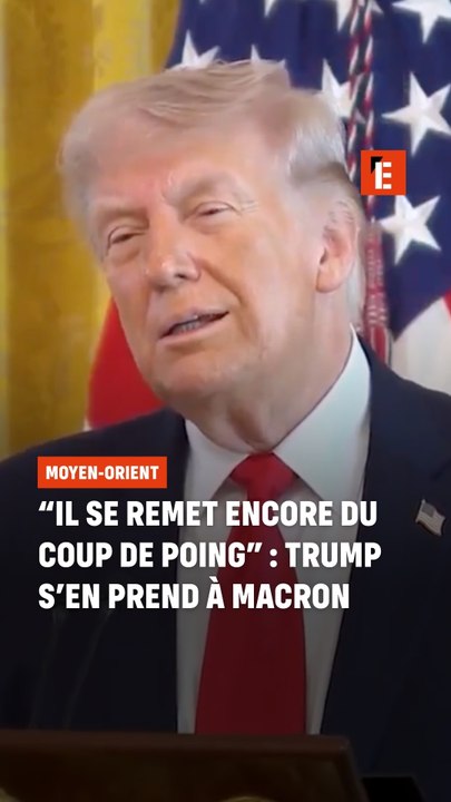 Donald Trump s'en prend (encore) à Emmanuel Macron