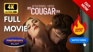 After Divorce I Enter My Cougar Era | Full HD Engsub Movie 2026