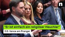 "Er ist einfach ein religiöser Heuchler" - J.D. Vance am Pranger