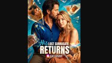HIS LOST SURROGATE RETURNS- Full Movie